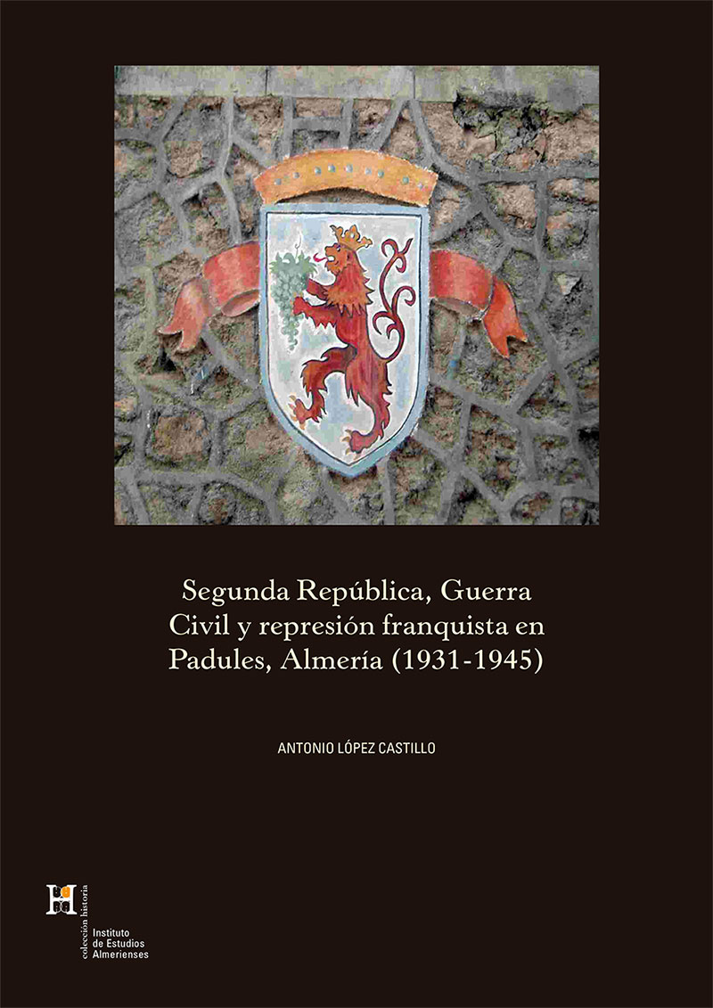 Segunda Republica Guerra Civil Represion franquista Padules (1931-1945)